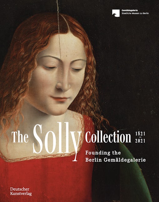 Book cover image for The Solly Collection 1821–2021 ISBN: 9783422986640